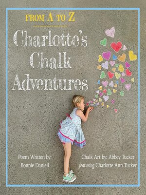 cover image of From a to Z, Charlotte's Chalk Adventures